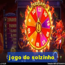 jogo do solzinho